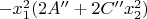 $-x_1^2(2A''+2C''x_2^2)$