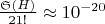 $ \frac{\mathfrak{S}(H)}{21!} \approx 10^{-20} $ $ \frac{\mathfrak{S}(H)}{21!} \approx 10^{-20} $