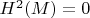 $H^2(M)=0$