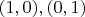 $(1,0), (0,1)$