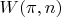 $W(\pi,n)$
