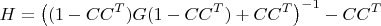 $$H=\left((1-CC^T)G(1-CC^T)+CC^T\right)^{-1}-CC^T$$