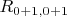 $R_{0+1,0+1}$ $R_{0+1,0+1}$