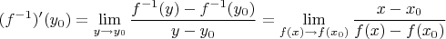 $$(f^{-1})'(y_0) = \lim_{y\to y_0}{\dfrac{f^{-1}(y) - f^{-1}(y_0)}{y - y_0}} = \lim_{f(x)\to f(x_0)}\dfrac{x -x_0}{f(x) - f(x_0)}$$