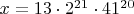 $x=13\cdot 2^{21}\cdot 41^{20}$
