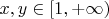 $x, y\in [1,+\infty)$ $x, y\in [1,+\infty)$