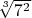 $\sqrt [3]{7^2}$
