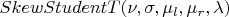 $SkewStudentT(\nu,\sigma,\mu_l, \mu_r,\lambda)$