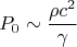 $$P_0\sim\frac{\rho c^2}{\gamma}$$ $$P_0\sim\frac{\rho c^2}{\gamma}$$