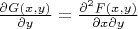 $\frac{\partial G(x,y)}{\partial y}=\frac{\partial^2 F(x,y)}{\partial x\partial y}$