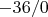 $-36/0$