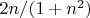 $2n/(1+n^2)$