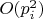 $O(p_i^2)$