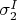 \sigma_2^&sup2;$