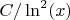 $C/\ln^2(x)$
