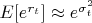 $E[e^{r_t}] \approx e^{\sigma_t^2}$