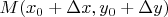 $M(x_0+\Delta x,y_0+\Delta y)$