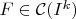 $F\in\mathcal{C}(I^k)$