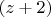 $(z+2)$