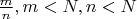 $\frac{m}{n}, m<N,n<N$