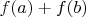 $f(a)+f(b)$