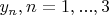 $y_n,n=1,...,3$