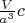 $\frac{V}{a^3} c$