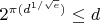 $2^{\pi(d^{1/\sqrt{e}})} \leq d$