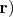$\mathbf{r})$