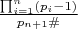 $\frac{\prod_{i=1}^n(p_i-1)}{p_{n+1}\#}$