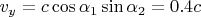 $v_y=c\cos\alpha_1\sin\alpha_2=0.4c$