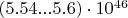 $(5.54 ... 5.6) \cdot 10^{46}$