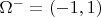 $\Omega^{-} = (-1,1)$