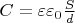 $C = \varepsilon \varepsilon_0 \frac{S}{d}$