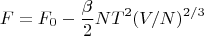 $$F=F_0 - \frac{\beta}{2}NT^2(V/N)^{2/3}$$