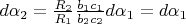 $d\alpha_2 = \frac{R_2}{R_1} \frac{b_1 c_1}{b_2 c_2} d\alpha_1 = d\alpha_1$