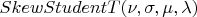 $SkewStudentT(\nu,\sigma,\mu,\lambda)$