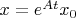 $x=e^{At}x_0$