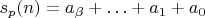 $s_p(n)=a_\beta+\ldots+a_1+a_0$
