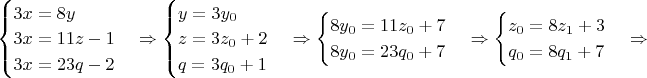 \begin{cases} 
3x=8y\\
3x=11z-1\\
3x=23q-2
\end{cases} \Rightarrow 
\begin{cases} 
y=3y_0\\
z=3z_0+2\\
q=3q_0+1
\end{cases} \Rightarrow
\begin{cases} 
8y_0=11z_0+7\\
8y_0=23q_0+7
\end{cases} \Rightarrow
\begin{cases} 
z_0=8z_1+3\\
q_0=8q_1+7
\end{cases} \Rightarrow