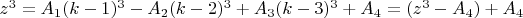 $z^3=A_1(k-1)^3-A_2(k-2)^3+A_3(k-3)^3+A_4=(z^3-A_4)+A_4$