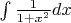 $\int \frac{1}{1+x^2}dx$