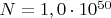 $N = 1,0 \cdot 10^{50}$