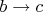 $b \rightarrow c$ $b \rightarrow c$