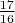 $\frac{17}{16}$