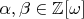 $\alpha,\beta \in \mathbb{Z}[\omega]$