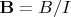 $\mathbf{B}= B/I$ $\mathbf{B}= B/I$