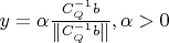 $y = \alpha \frac{C_Q^{-1}b}{\left\lVert C_Q^{-1}b \right\rVert}, \alpha>0 $