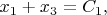 $x_1+x_3=C_1, $