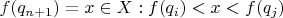 $f(q_{n+1})=x\in X: f(q_i)<x<f(q_j)$